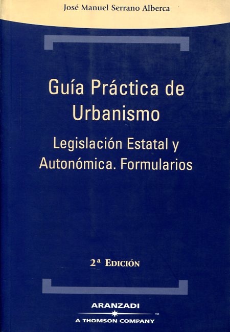 Guía práctica de urbanismo. 9788497670388