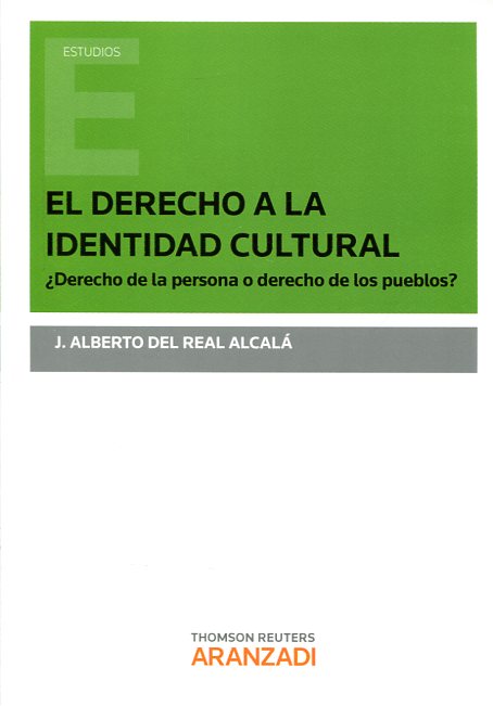 El Derecho a la identidad cultural. 9788490595916
