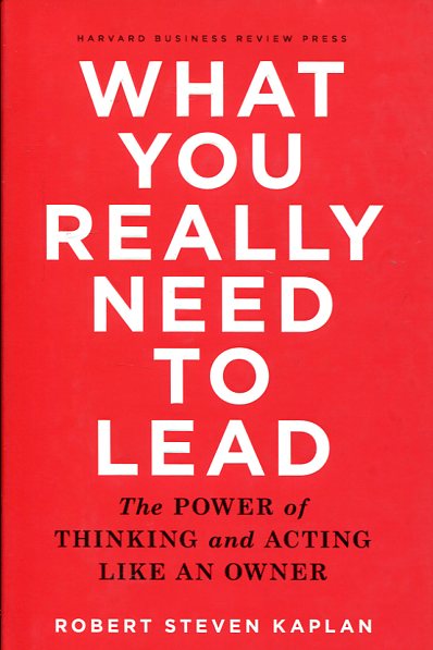 What you really need to lead