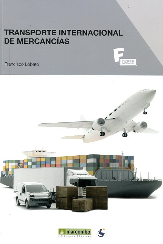 Transporte internacional de mercancías. 9788426722256