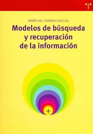 Modelos de búsqueda y recuperación de la información