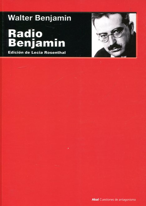 Radio Benjamin. 9788446042440