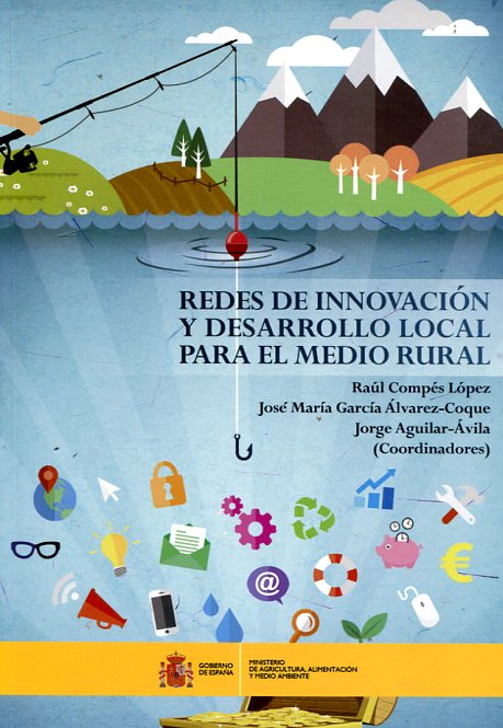 Redes de innovación y desarrollo local para el medio rural. 9788449100239