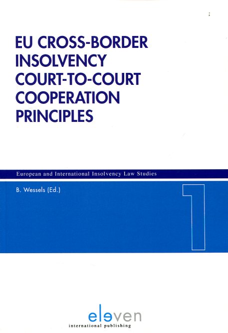 EU cross-border insolvency court-to-court cooperation principles. 9789462365865