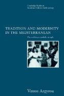 Tradition and modernity in the Mediterranean