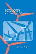 Ecology and historical materialism. 9780521667890