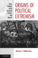 Origins of political extremism. 9780521700719