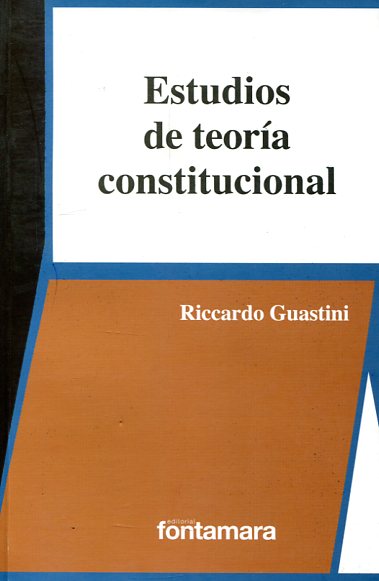 Estudios sobre teoría constitucional