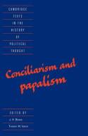 Conciliarism and papalism. 9780521476744