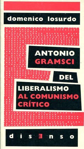 Antonio Gramsci. 9788494393228