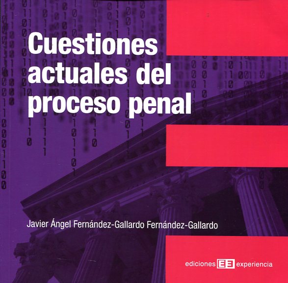 Cuestiones anuales del proceso penal. 9788415179986