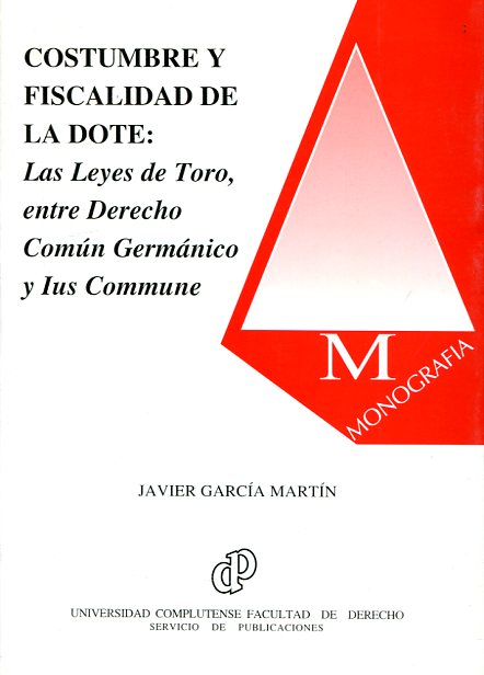 Costumbre y fiscalidad de la dote