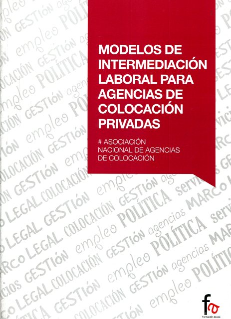 Modelos de intermediación laboral para agencias de colocación privadas