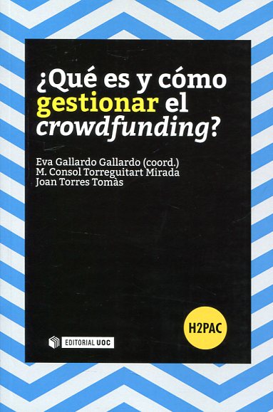 ¿Qué es y cómo gestionar el crowdfunding?
