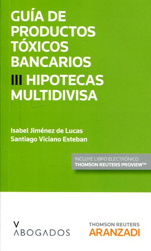 Guía de productos tóxicos bancarios. 9788490984642