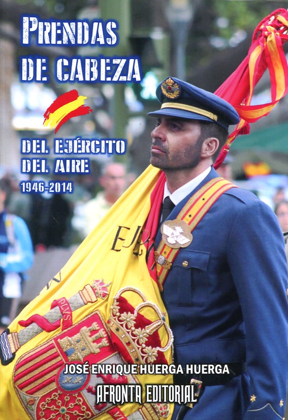 Prendas de cabeza del Ejército del Aire. 9788494382314