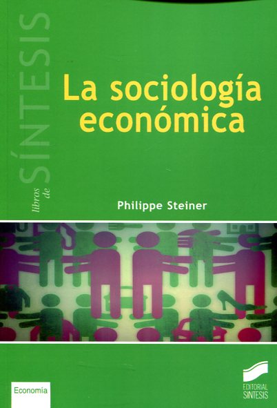La sociología económica. 9788490772218