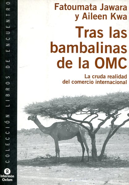 Tras las bambalinas de la OMC