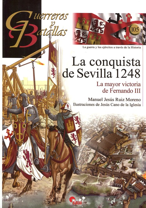 La conquista de Sevilla 1248. 9788492714889