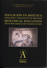 Educación en bioética/ Bioethical education. 9788478003235