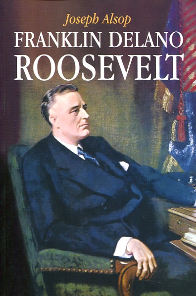 Franklin Delano Roosevelt. 9788494405464