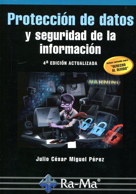 Protección de datos y seguridad de la información