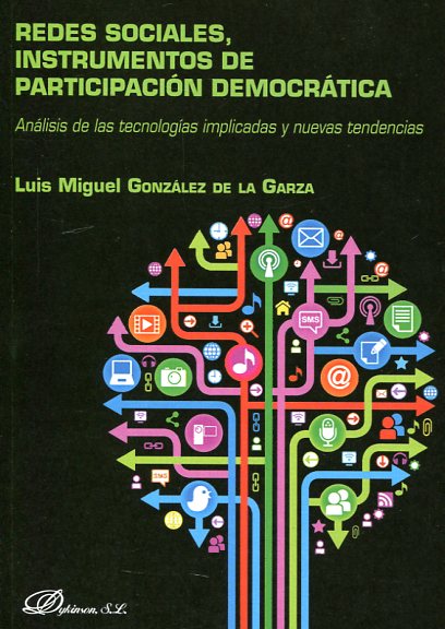 Redes sociales, instrumentos de participación democrática. 9788490855133