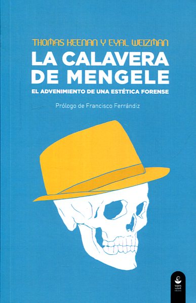 La calavera de Mengele. 9788494292279