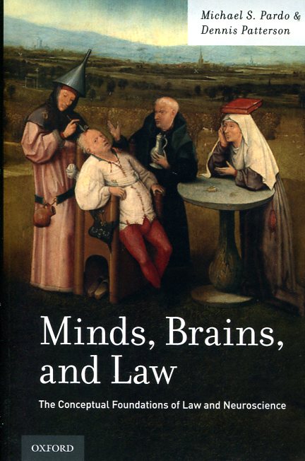 Minds, brains, and Law. 9780190253103
