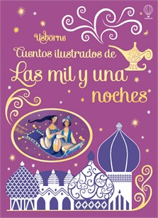 Cuentos ilustrados de Las Mil y una Noches