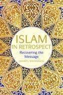 Islam in retrospect. 9781566569224