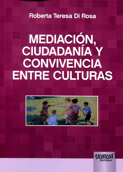 Mediación, ciudadanía y convivencia entre culturas