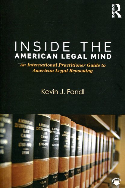 Inside the american legal mind. 9780323356473