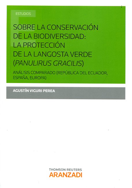 Sobre la conservación de la biodiversidad: la protección de la langosta verde (Panulirus Gracilis)