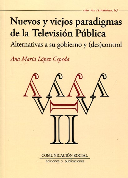 Nuevos y viejos paradigmas de la televisión pública