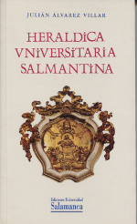 Heraldica universitaria salmantina. 9788474817645