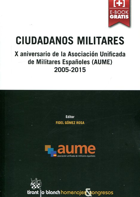 Ciudadanos militares. 9788490866504