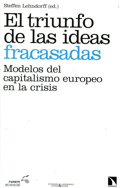 El triunfo de las ideas fracasadas