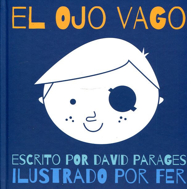 El ojo vago. 9788494131295