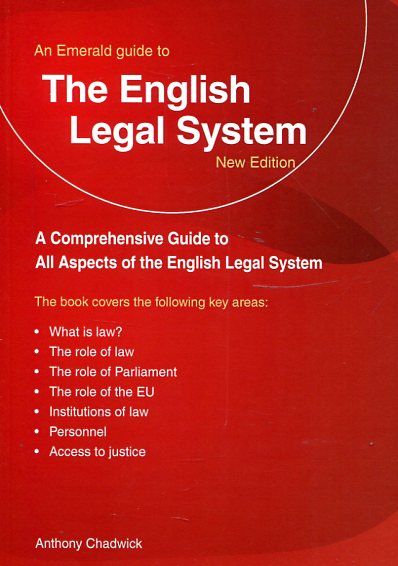 An Emerald guide to the english legal system. 9781847165565