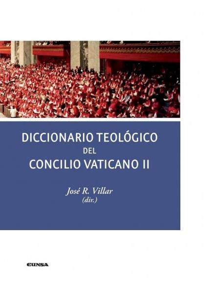 Diccionario teológico del Concilio Vaticano II. 9788431330927
