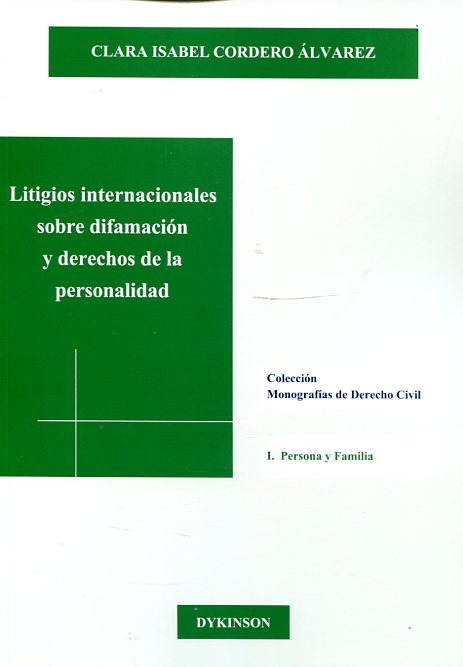 Litigios internacionales sobre difamación de la personalidad