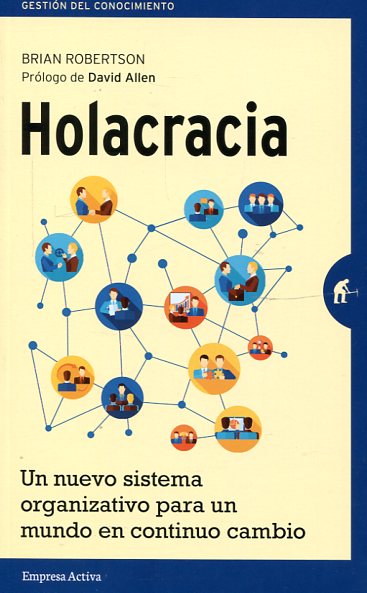 Holacracia. 9788492921324