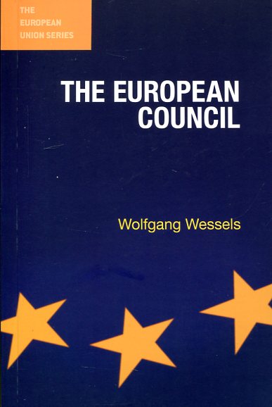 The European Council. 9780333587478