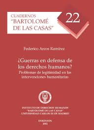 ¿Guerras en defensa de los Derechos Humanos?
