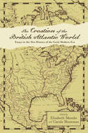 The creation of the British Atlantic World. 9781421418445