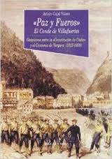 Paz y fueros, el Conde de Villafuertes. 9788497420235