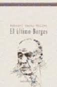 El último Borges