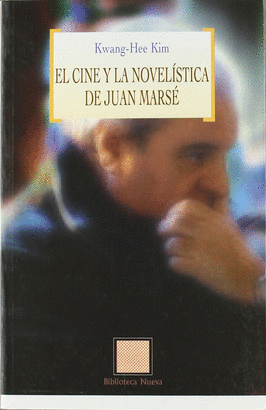 El cine y la novelística de Juan Marsé. 9788497424844