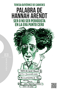 Palabra de Hannah Arendt. 9788490550892